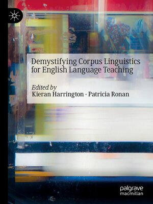 cover image of Demystifying Corpus Linguistics for English Language Teaching